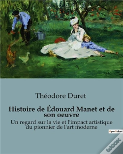 Capa do artigo Histoire De Edouard Manet Et De Son Oeuv
