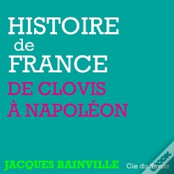 Capa do artigo Histoire De France ; De Clovis À Napoléon
