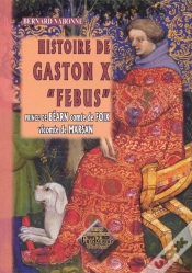 Capa do artigo Histoire De Gaston Febus Prince De Bearn