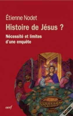 Capa do artigo Histoire De Jésus ? Nécessité Et Limites D'Une Enquête