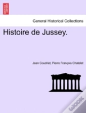 Histoire De Jussey.