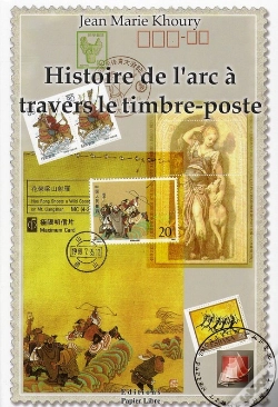 Capa do artigo Histoire De L Arc A Travers Le Timbre Poste