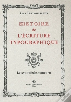 Capa do artigo Histoire De L Ecriture Typographique T.2