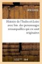Histoire De L Indre Et Loire Biographie - Preview