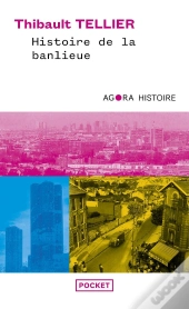 Histoire De La Banlieue