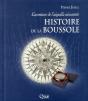 Histoire De La Boussole ; L'Aventure De L'Aiguille Aimantée - Preview