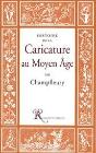Histoire De La Caricature Au Moyen Age - Preview