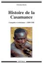 Histoire De La Casamance (1850-1920) - Preview