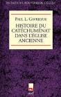 Histoire De La Catéchèse Dans L'Église Ancienne - Preview