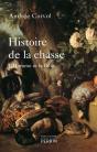 Histoire De La Chasse ; L'Homme Et La Bête - Preview
