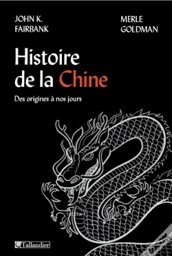 Capa do artigo Histoire De La Chine ; Des Origines À Nos Jours