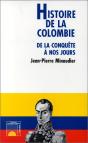 Histoire De La Colombie De La Conquête À Nos Jours - Preview