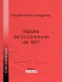 Histoire De La Commune De 1871 - Preview