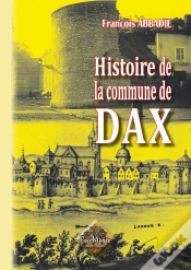 Capa do artigo Histoire De La Commune De Dax