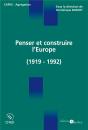 Histoire De La Construction Européenne (1919-1992) - Preview
