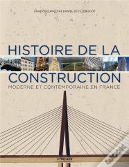 Histoire De La Construction Moderne Et Contemporaine  2  Xixe Xxe Et Xxi Siecles