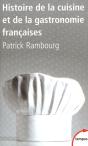 Histoire De La Cuisine Et De La Gastronomie Françaises - Preview