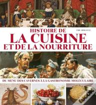 Histoire De La Cuisine Et De La Nourriture