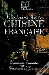 Histoire De La Cuisine Francaise