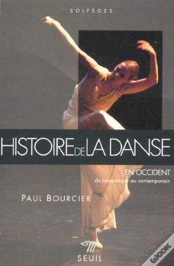 Capa do artigo Histoire De La Danse En Occident ; Du Romantique Au Contemporain