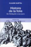 Histoire De La Folie