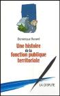 Histoire De La Fonction Publique Territoriale (Une) - Preview