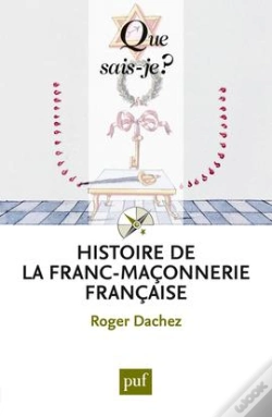 Capa do artigo Histoire De La Franc-Maçonnerie Française (5e Édition)