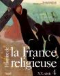 Histoire De La France Religieuse, Xx Siècle Tome 4 - Preview