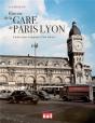 Histoire De La Gare De Lyon - Preview