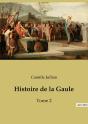 Histoire De La Gaule : Tome 2 - Preview