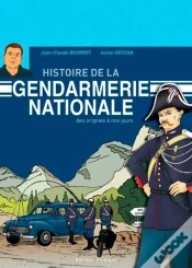 Capa do artigo Histoire De La Gendarmerie Nationale ; Des Origines À Nos Jours