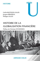 Histoire De La Globalisation Financière