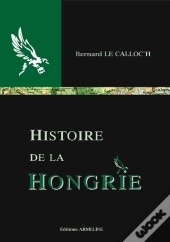 Histoire De La Hongrie
