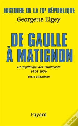 Capa do artigo Histoire De La Ive République Tome 6 ; De Gaulle À Matignon