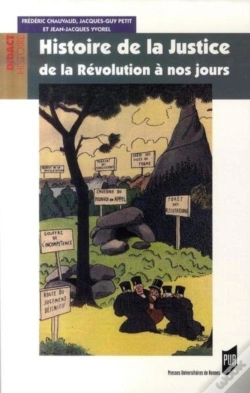 Capa do artigo Histoire De La Justice. De La Révolution À Nos Jours