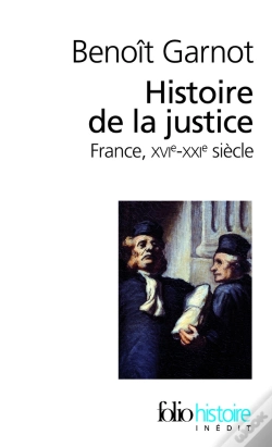 Capa do artigo Histoire De La Justice En France (Xvi-Xxi Siècles)