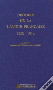Capa do artigo Histoire De La Langue Française ; 1880-1914
