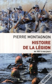 Capa do artigo Histoire De La Légion ; De 1831 À Nos Jours