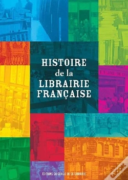 Capa do artigo Histoire De La Librairie Française