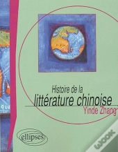 Histoire De La Littérature Chinoise