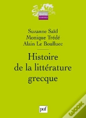 Histoire De La Litterature Grecque (2e Ed)