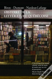 Histoire De La Littérature Québécoise