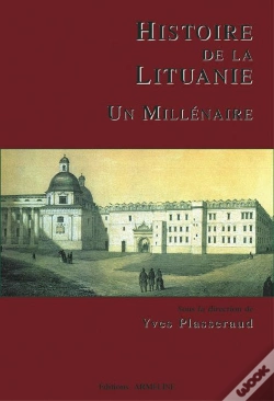 Capa do artigo Histoire De La Lituanie ; Un Millénaire
