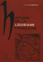 Histoire De La Louisiane Française - Preview