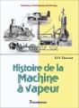 Histoire De La Machine À Vapeur - Preview