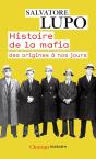 Histoire De La Mafia ; Des Origines À Nos Jours - Preview