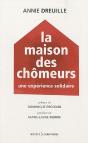 Histoire De La Maison Des Chômeurs - Preview