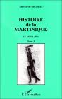 Histoire De La Martinique T.3 - Preview