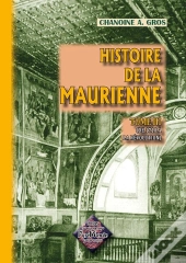 Histoire De La Maurienne T.3 ; De 1718 À La Révolution