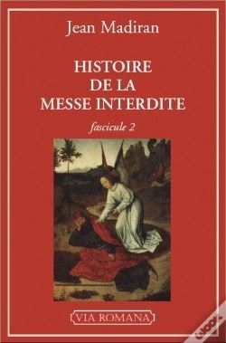 Capa do artigo Histoire De La Messe Interdite Tome 2